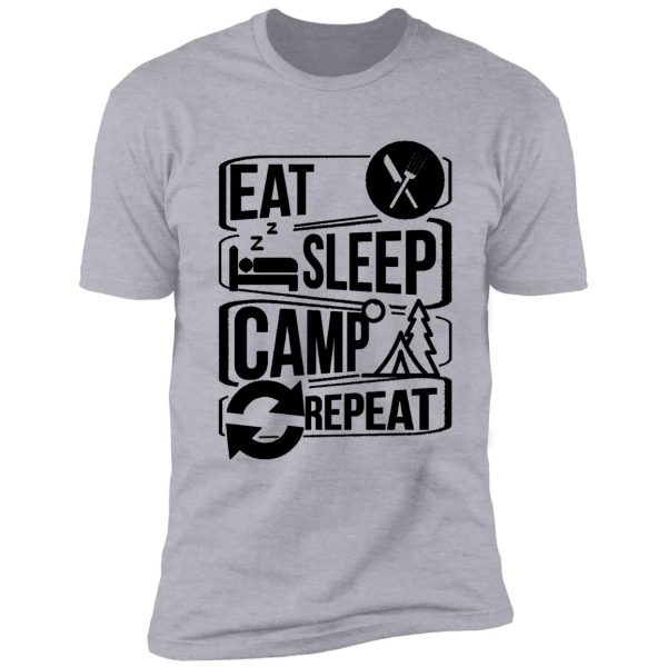 eat sleep camp repeat shirt