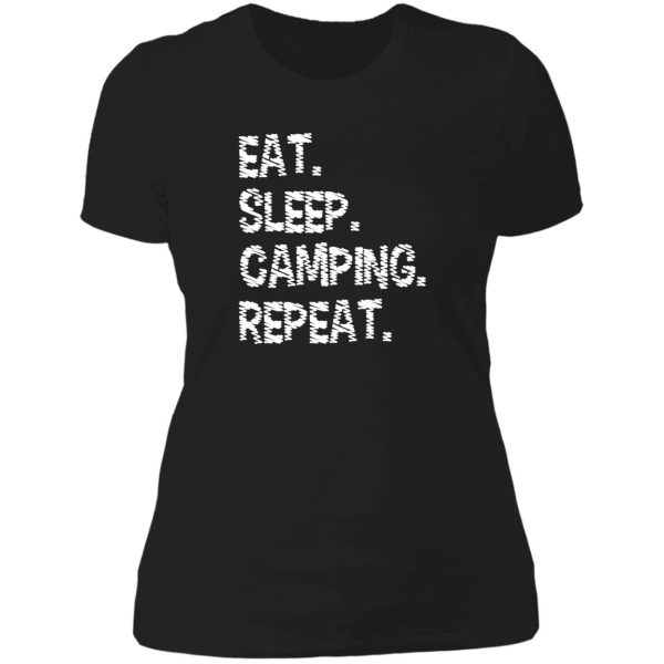 eat sleep camping repeat camping repeat lady t-shirt