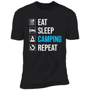 eat sleep camping repeat shirt