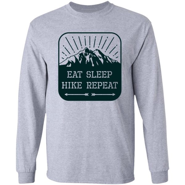 eat sleep hike repeat emblem long sleeve