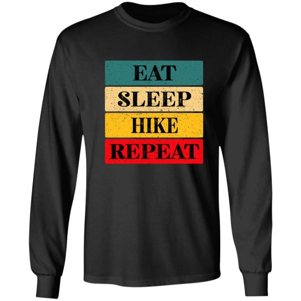 eat sleep hike repeat essential classic sports sticker and shirt design long sleeve