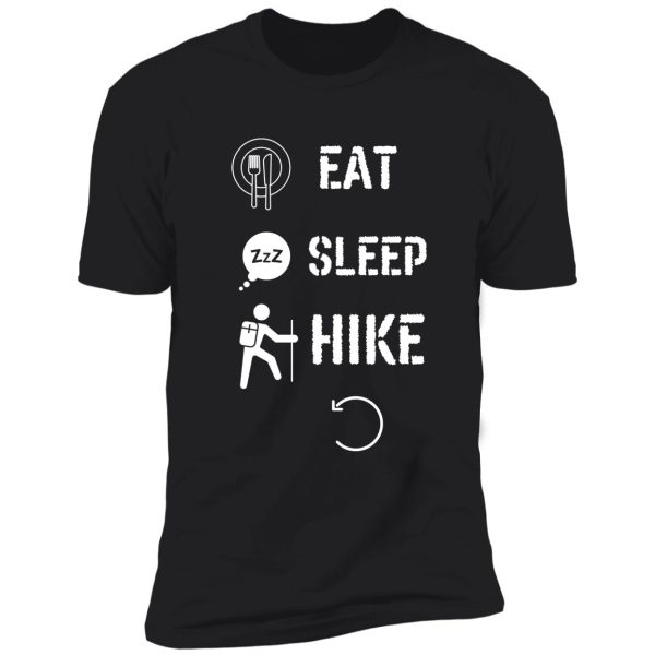 eat sleep hike repeat, funny gift for friends and christmas and birthday shirt