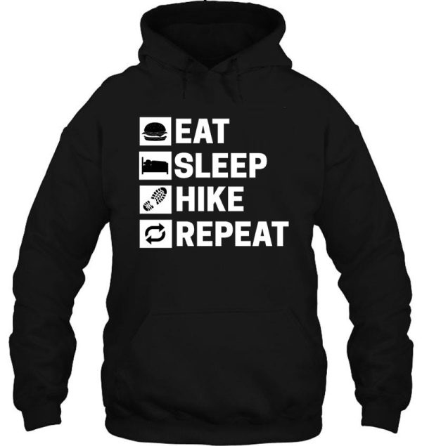 eat sleep hike repeat - hiker hoodie