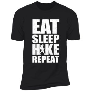 eat sleep hike repeat, hiking gift shirt