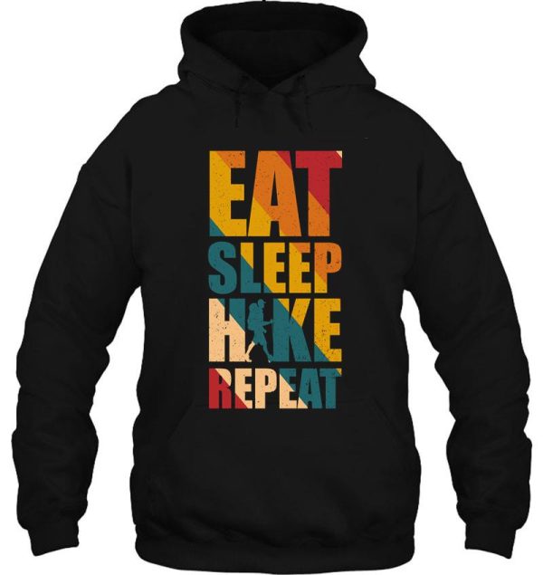 eat sleep hike repeat hoodie