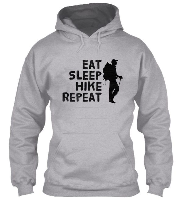 eat sleep hike repeat hoodie