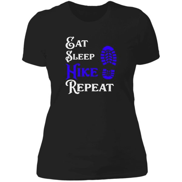 eat sleep hike repeat lady t-shirt