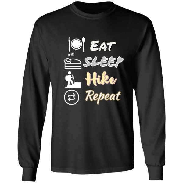 eat sleep hike repeat long sleeve