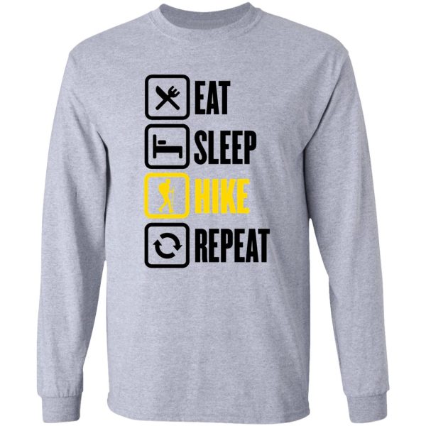 eat sleep hike repeat long sleeve