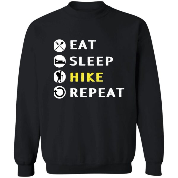 eat sleep hike repeat model hike lover sweatshirt