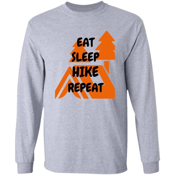 eat sleep hike repeat mountain hut long sleeve