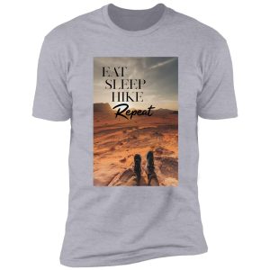 eat sleep hike repeat photograph with quote shirt