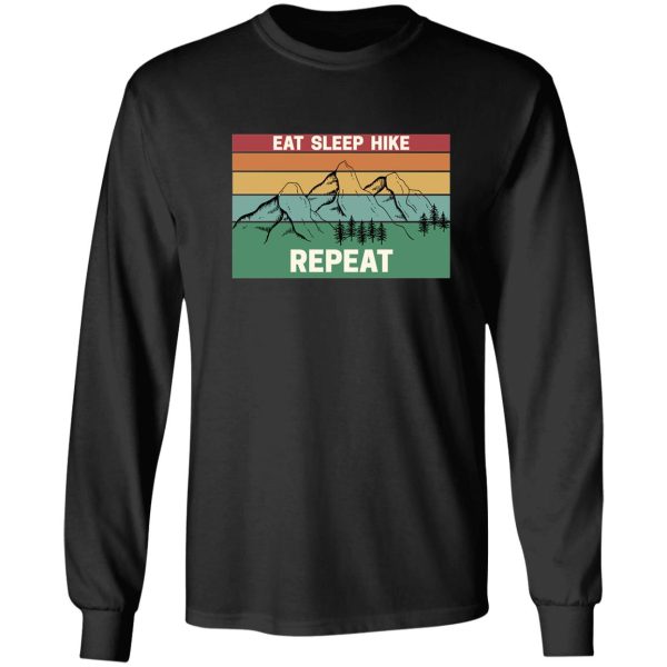 eat sleep hike repeat - retro hiker long sleeve