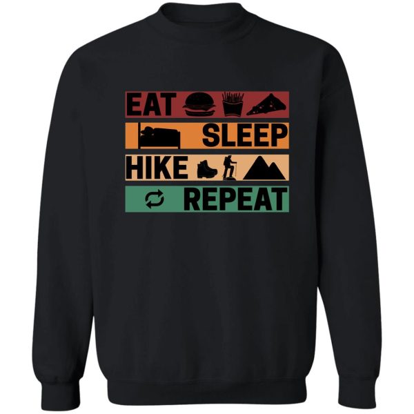 eat sleep hike repeat - retro hiker sweatshirt