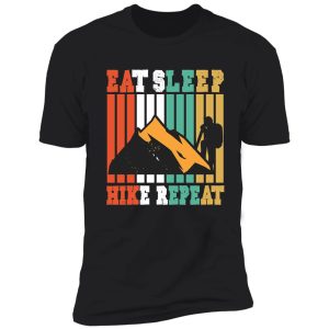 eat sleep hike repeat shirt