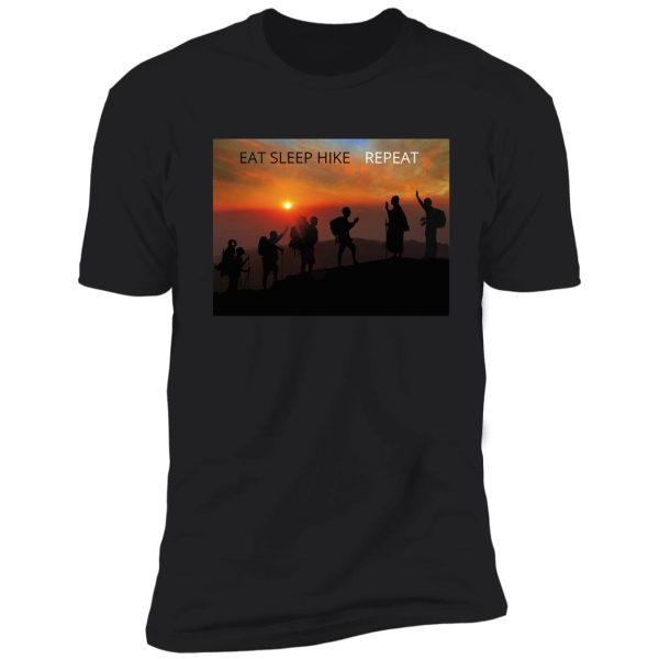 eat sleep hike repeat shirt