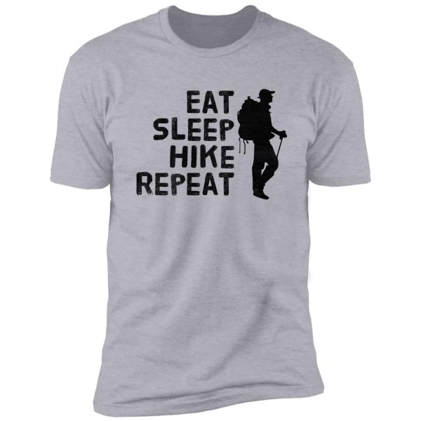 eat sleep hike repeat shirt