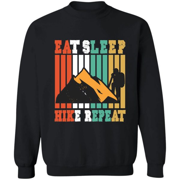 eat sleep hike repeat sweatshirt