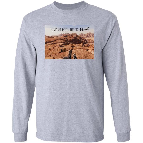 eat sleep hike repeat with positive quote long sleeve