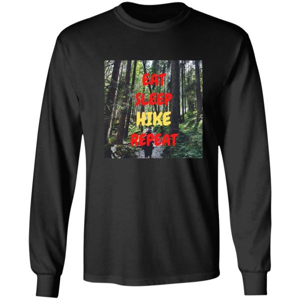 eat sleep hike repeat woods in black long sleeve