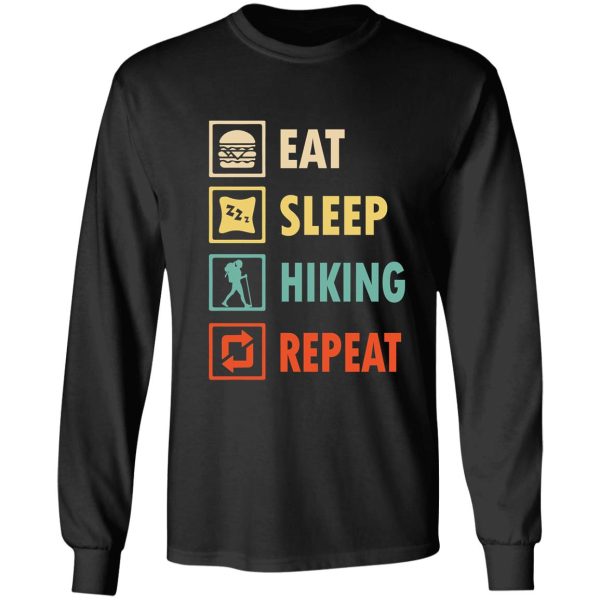 eat sleep hiking repeat long sleeve