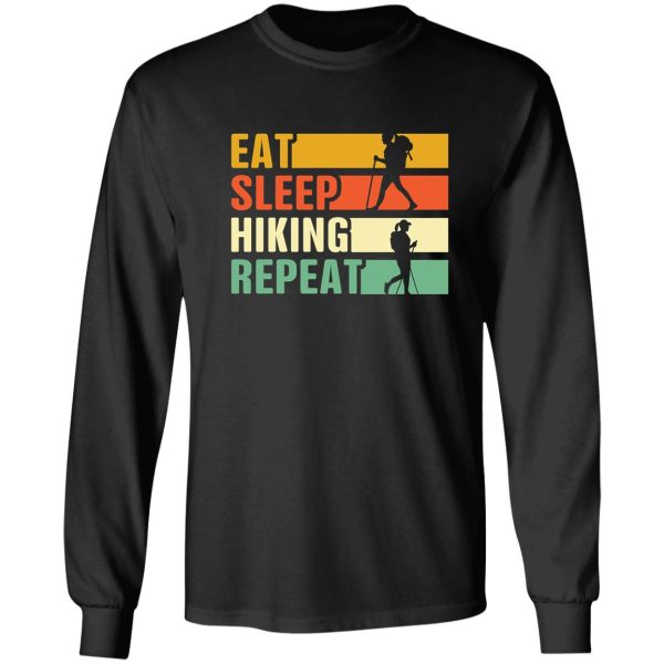 eat sleep hiking repeat long sleeve