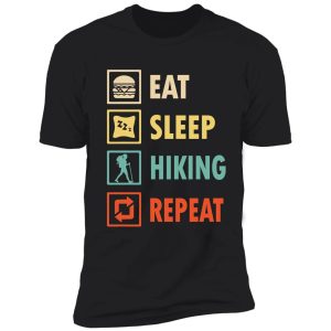 eat sleep hiking repeat shirt