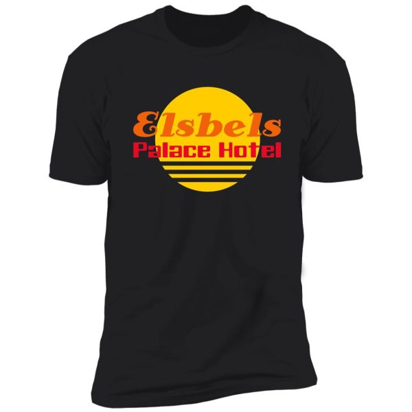 elsbels palace hotel shirt