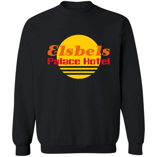 elsbels palace hotel sweatshirt