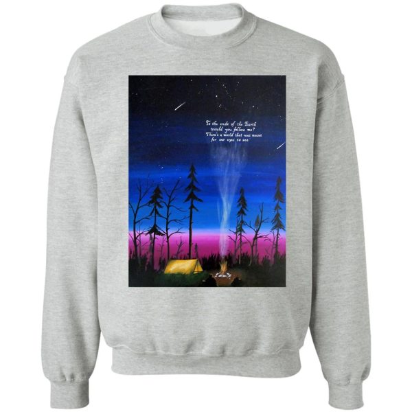 ends of the earth sweatshirt