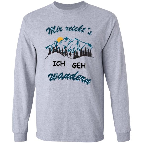 enough for me i go hiking for fun mega long sleeve