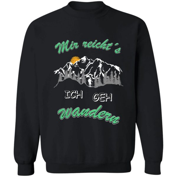 enough for me i go hiking for fun mega sweatshirt