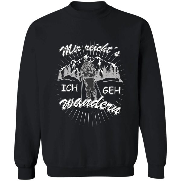 enough for me i go hiking for fun mega sweatshirt