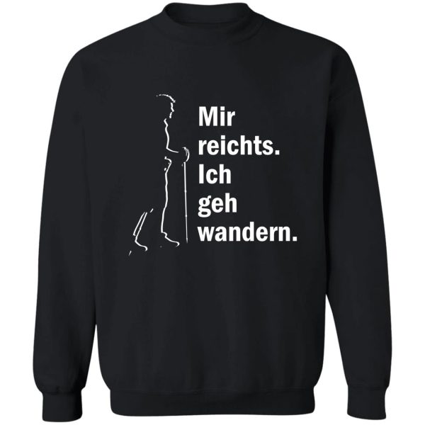 enough for me i go hiking for fun mega sweatshirt