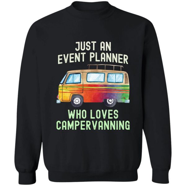 event planner loves campervanning sweatshirt