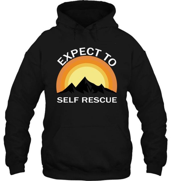 expect to self rescue hoodie