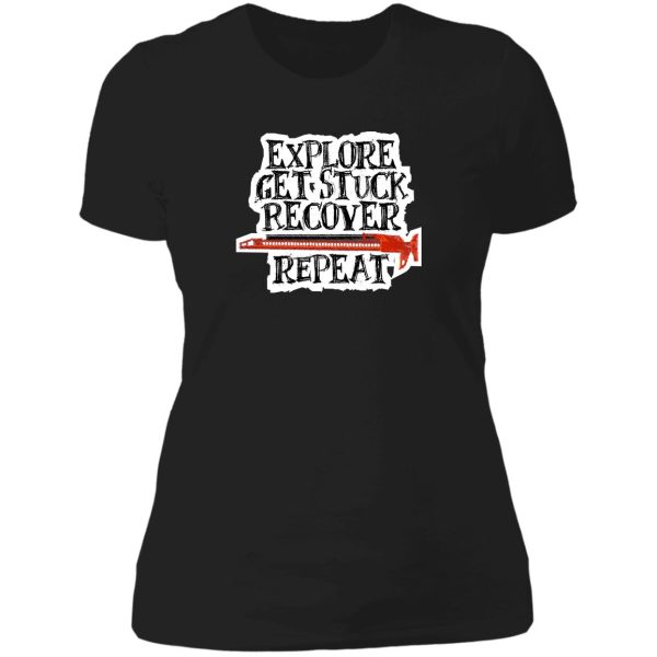 explore get stuck recover repeat lady t-shirt