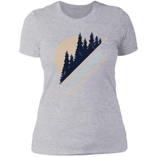 explore more positive hiking quote lady t-shirt