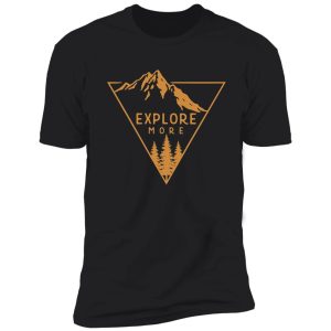 explore more shirt