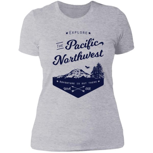 explore the pacific northwest lady t-shirt