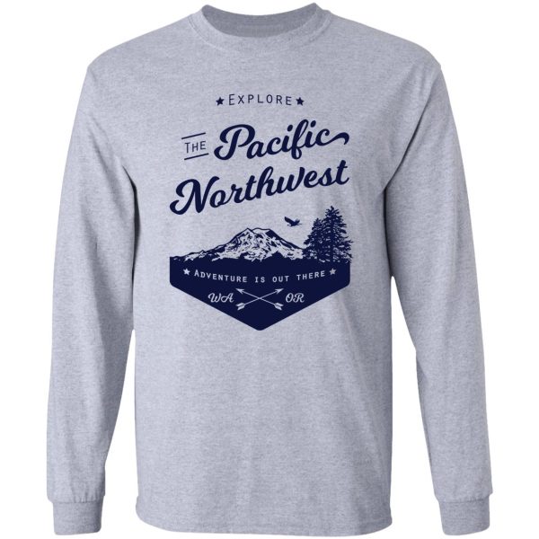 explore the pacific northwest long sleeve