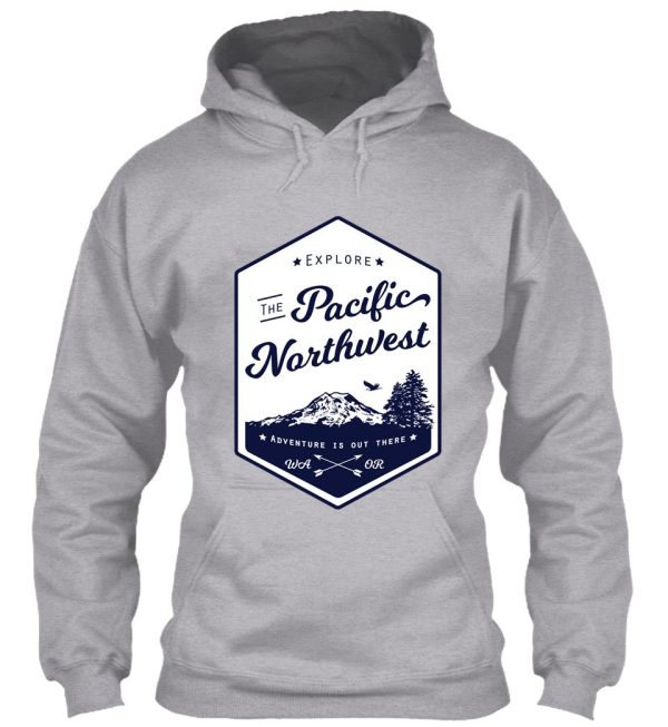 explore the pacific northwest (outlined) hoodie