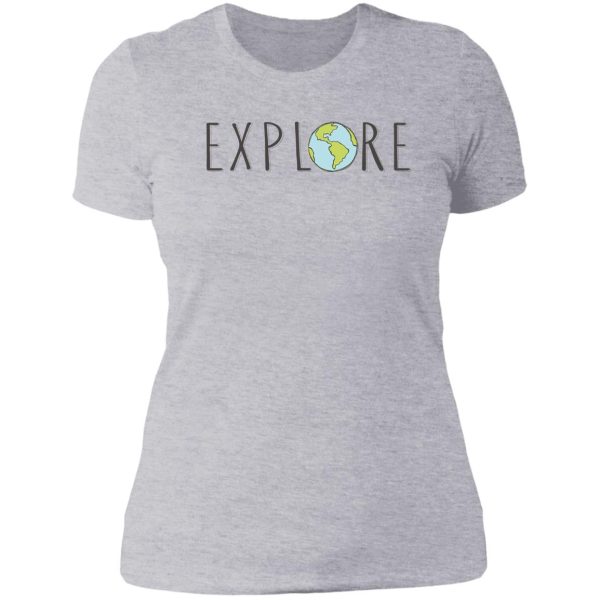 explore the world lady t-shirt