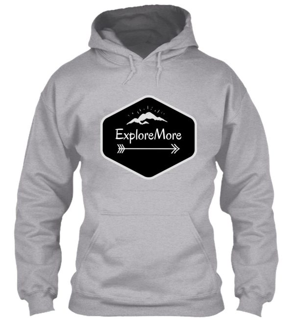 exploremore hoodie