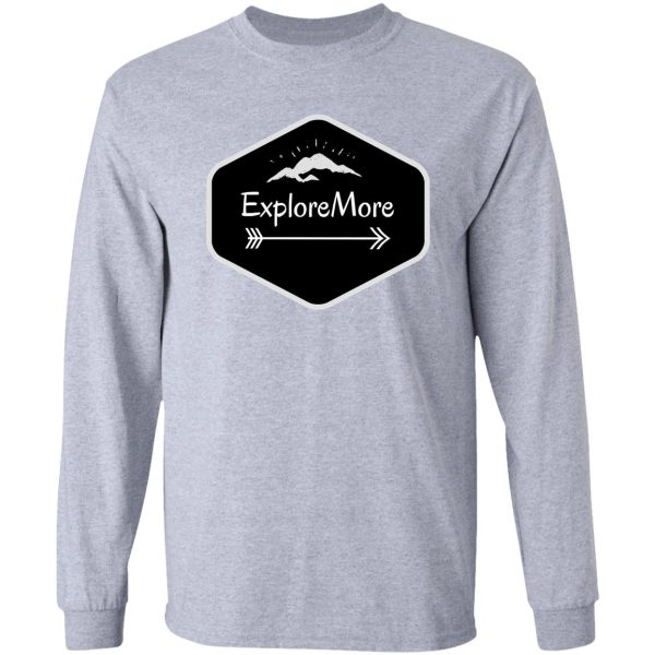 exploremore long sleeve