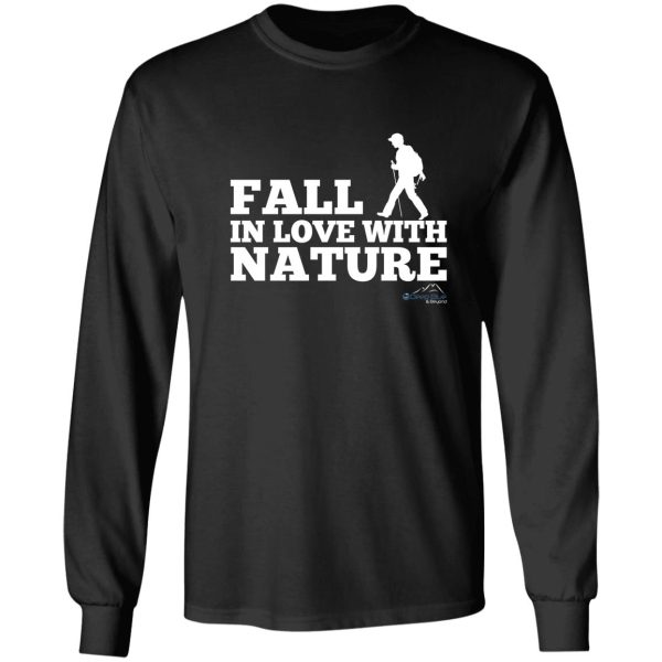 fall in love with nature long sleeve