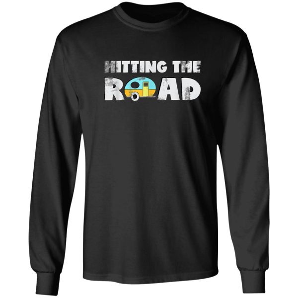 family road trip rv camper hitting the road long sleeve