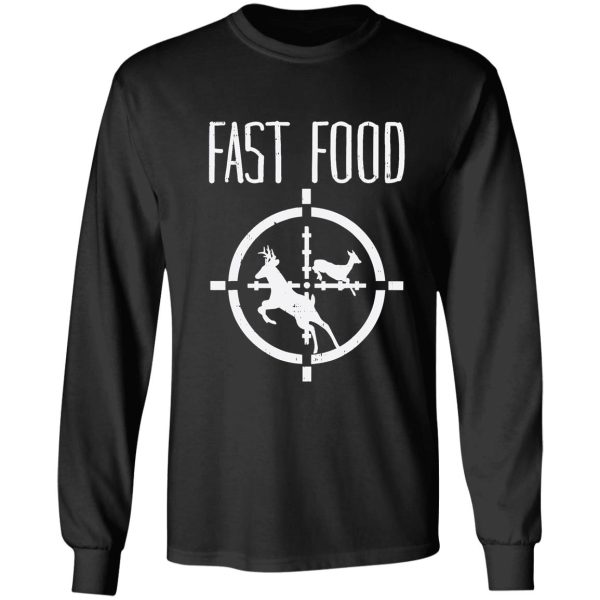 fast food deer funny elk buck bow hunting humor hunter gift long sleeve