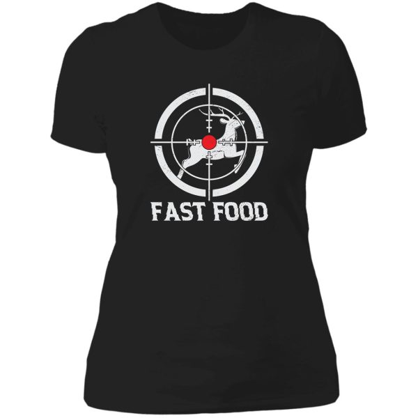 fast food deer hunter lady t-shirt