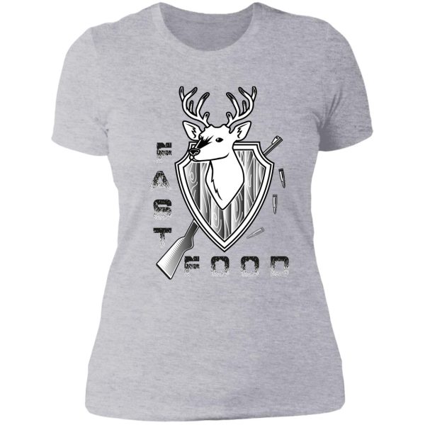 fast food deer hunting essential (deer hunting flag) lady t-shirt